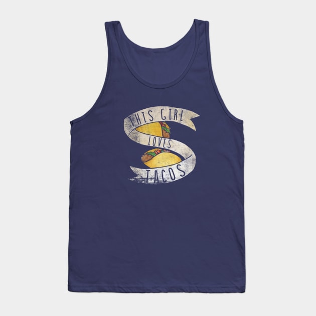 This girl loves tacos Tank Top by bubbsnugg